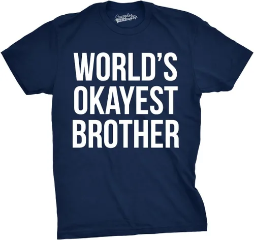 Crazy Dog - Camiseta para hombre con humor sarcástico del mundo Okayest Brother