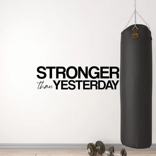 Stronger Than Yesterday - Calcomanía motivacional para pared de gimnasio en casa, yoga, ejercicio, fitness, entrenamiento, inspirador, oficina,