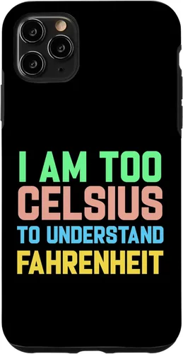 Miniatura 13 de Funda para iPhone 16 con texto "I am Too Celsius To Understand Fahrenheit