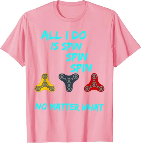 Miniatura 21 de Fidget Spinner All I Do is Spin Fun T-Shirt