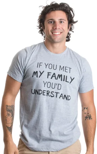 Miniatura 2 de Camiseta unisex con texto en inglés "If You met My Family, You'd Understand