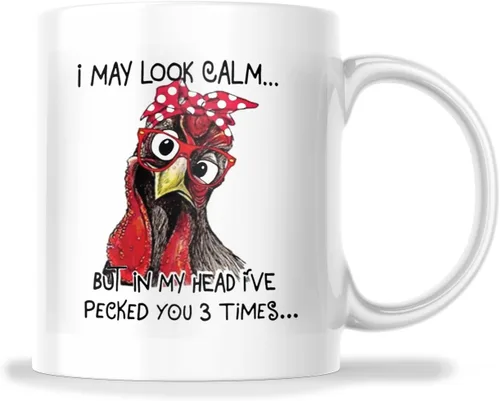 Taza de café divertida, I May Look Calm But In My Head I've Pecked You 3 Times. Taza para amantes del pollo. | M581|