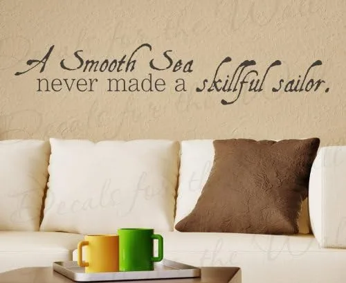 A smooth sea never made a Skillful Sailor – Oficina Sala de Boy Inspirational Motivational – Adhesivo decorativo para pared letras arte – Adhesivo