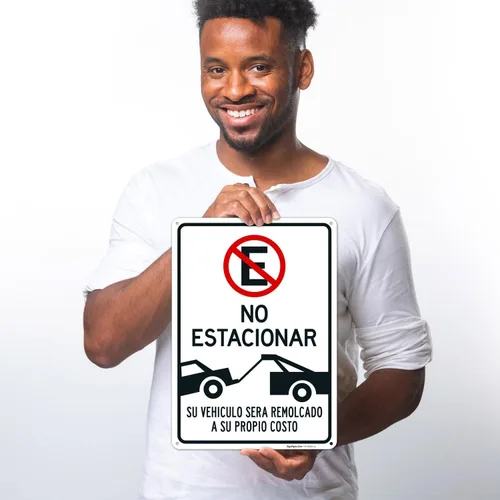 Miniatura 2 de Letrero español con texto en inglés «Do Not Parking Vehicle Will Be Towed Away at Owner Expense», 10 x 14 pulgadas, aluminio 040, resistente a