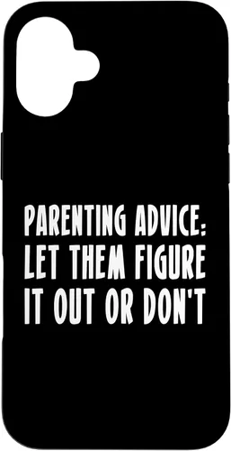 Miniatura 22 de Parenting Advice: Let Them Figure It Out Or Dont Case for iPhone 16