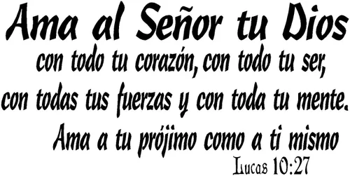 Adhesivos de pared españoles decorativos para pared Lucas 10:27 Pared Arte, AMA Al Señor Tu Dios Con Todo Mensajes textos biblicos decorativos
