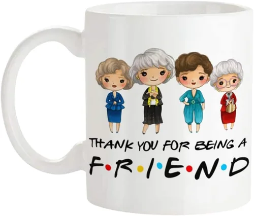 Fonhark - Golden Girls Thank You For Being A Friend, programa de televisión Golden Girls, taza de café novedosa de 11 onzas, color blanco