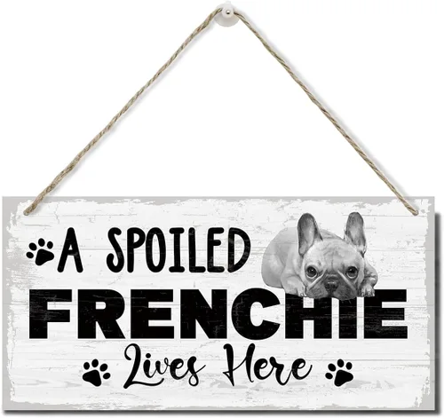 Miniatura 7 de Funny A Spoiled Frenchie Lives Here Sign, placa de madera impresa, letrero de madera colgante para decoración del hogar, letreros familiares