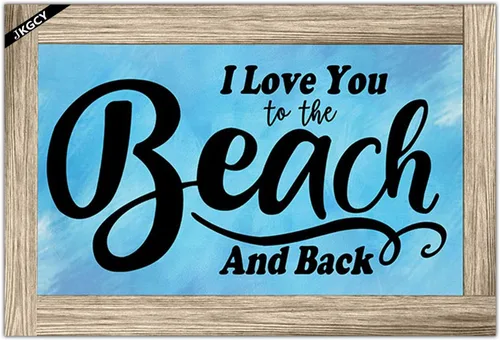 Letreros decorativos de playa con texto en inglés "I Love You to the Beach and Back" (I Love You to the Beach and Back), diseño rústico para