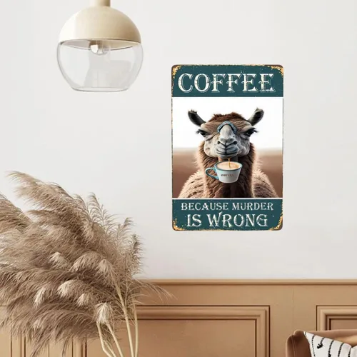 Miniatura 7 de Letrero de metal con texto en inglés "Camel Coffee Because Murder Is Wrong", vintage, para dormitorio, hogar, cocina, hotel, bar, cafetería, Café