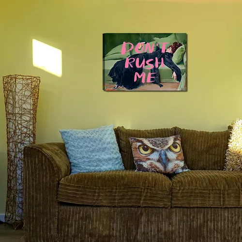 Miniatura 2 de Maximalist - Arte de pared decorativo estético de moda, arte de pared ecléctico femenino, arte de pared con texto en inglés "Don't Rush Me Altered