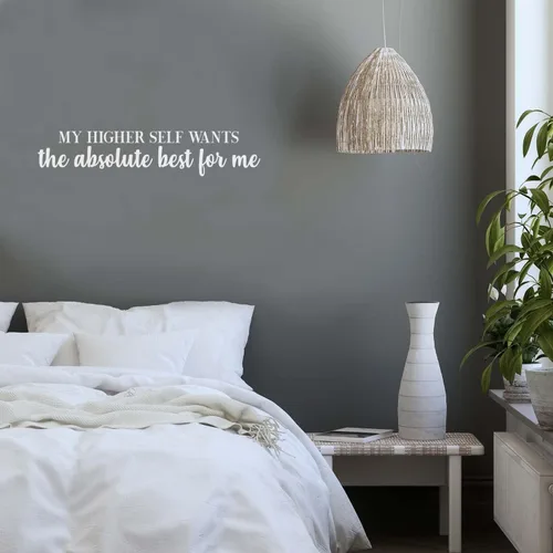 Vinyl Wall Art Decal - My Higher Self Wants The Absolute Best for Me - 5.5" x 27" - Modern Lovely Self Esteem Quote Sticker for Home Bedroom Living