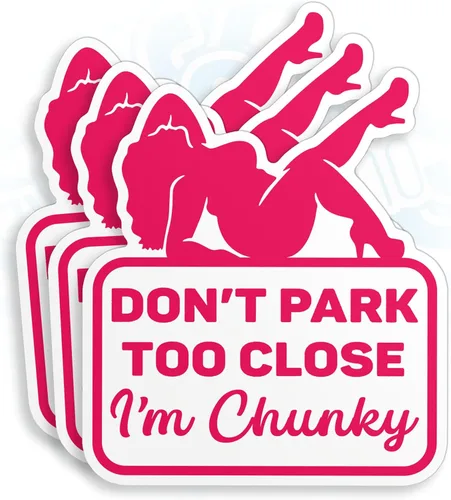 Miniatura 7 de (3 unidades - 4 pulgadas) Don't Park Too Close I'm Chunky Pegatinas - Lindas calcomanías de vinilo troqueladas de vinilo rosa divertido impermeable
