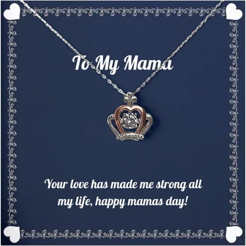 Beautiful Mama Gifts, Your love has made me strong all my life,!, Mama Crown Pendant Necklace From Daughter, Jewelry For Mom, Mothers Day, Gift for