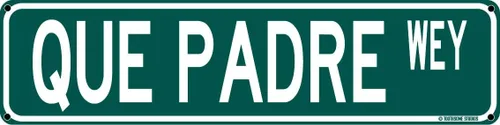 Miniatura 10 de A La Verga Wey divertido humor mexicano español de 16 x 4 pulgadas, letrero de calle para el hogar, bar, humor latino, decoración de pared