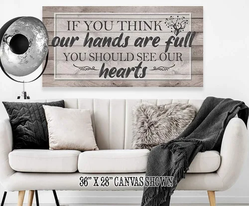 Miniatura 5 de If You Think Our Hands Are Full - Inspirational Home and Office Wall Art Decor, Farmhouse Family Living Room House Quote, Aesthetic Housewarming
