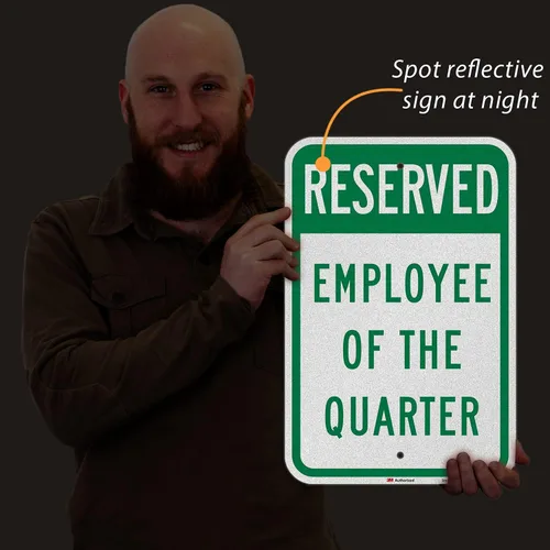 Miniatura 8 de SmartSign -K-7784-EG "Reserved - Employee Of The Quarter" Letrero de estacionamiento Aluminio reflectante de grado de ingeniero 3M de 12 x 18