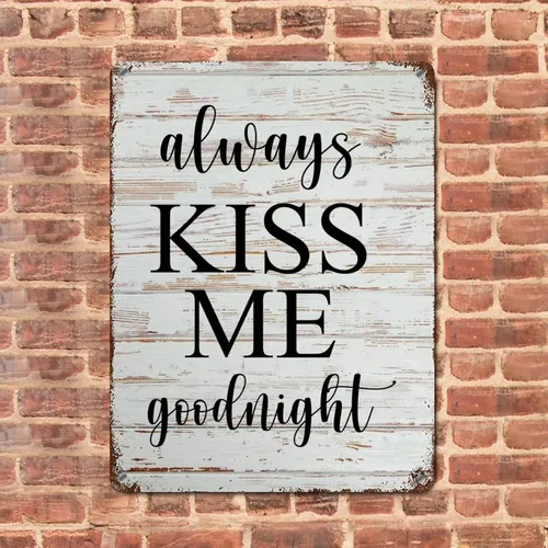 Miniatura 2 de Letrero de metal con letras familiares con texto en inglés "Saying Always Kiss Me Goodnight" de grano de madera, divertido, envejecido, elegante