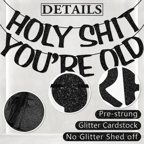 Miniatura 3 de Cartel de Holy You're Old con purpurina negra para 30, 40, 50, 60, 70, 80, 90, divertido cartel de cumpleaños, banderines, decoración de fiesta