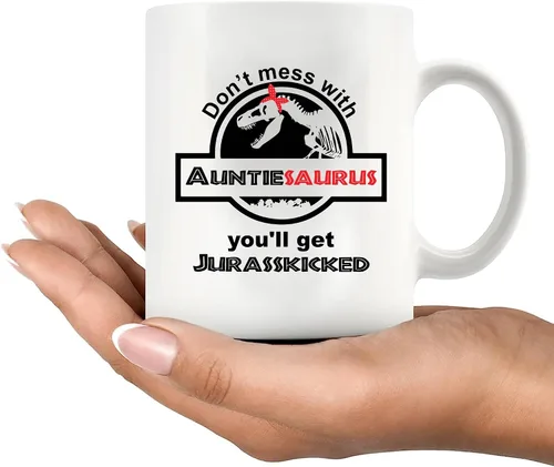 Miniatura 9 de Taza de café con texto en inglés «Don't Mess With Auntiesaurus You'll Get Jurasskicked» Best Funny New Aunt Gifts Coffee Mug Good Ideas From Niece