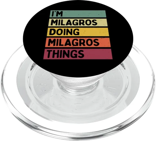 Miniatura 7 de I'm Milagros Doing Milagros Things Funny Personalized Quote PopSockets Adhesive PopGrip
