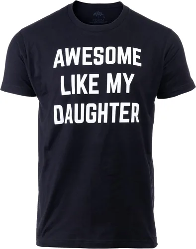 Awesome Like My Daughter - Camiseta divertida con texto en inglés "Good Like My Daughter", camiseta de humor sarcástico para papá, abuelo, papá