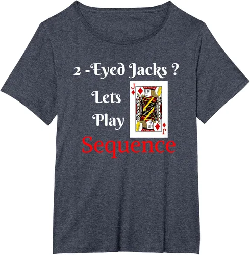 Miniatura 80 de Camiseta divertida con texto en inglés "I Have 2-Eyed Jacks Lets Play A Card Board Game