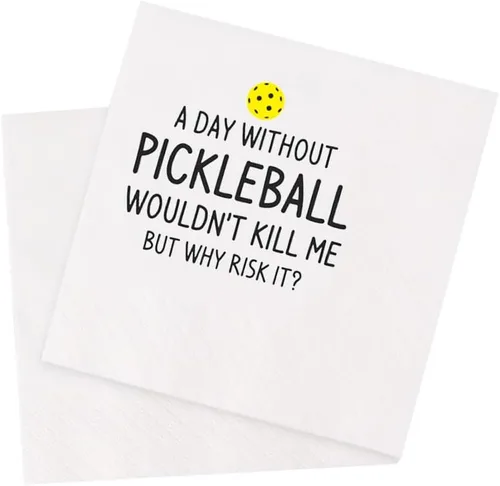 Divertidas servilletas de cóctel con cita de pickleball, 50 unidades al día sin pickleball Wouldn't Kill Me But Why Risk It Servilletas desechables