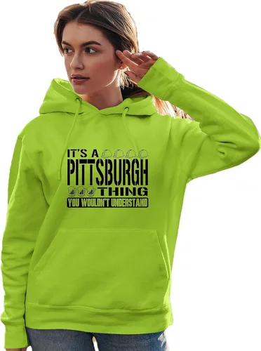 Miniatura 49 de Go All Out Sudadera con capucha It's A Pittsburgh Thing You Wouldn't Understand para hombre y mujer