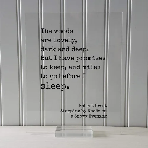 Miniatura 3 de Robert Frost - Cita flotante - El bosque es encantador, oscuro y profundo Pero tengo promesas que mantener y millas por recorrer antes de dormir