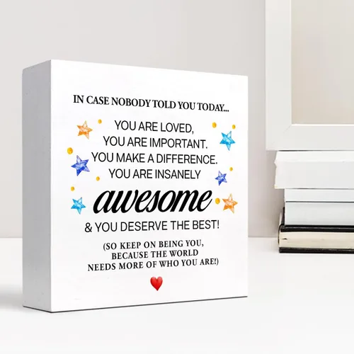 Miniatura 6 de Letrero de madera con texto en inglés "In Case Nobody Told You Today You are Awesome Bloque de madera, decoración de escritorio, caja de motivación