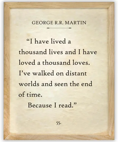 Lone Star Art He vivido mil vidas – Cita de George R.R. Martin 11x14 Póster enmarcado, Arte literario para lectores, Impreso motivacional, Regalo
