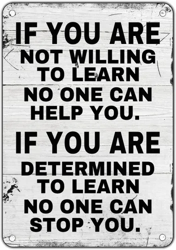 Letrero de metal con texto en inglés "If You Are Not Willing To Learn" para puerta del hogar, oficina, con citas positivas, cartel motivacional para