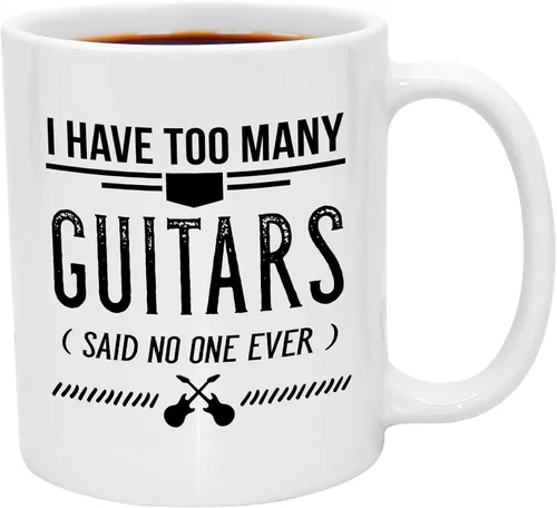 Casitika Taza de café divertida de 11 onzas con texto "I Have Too Many Guitars Said No One Ever". Idea de regalo para amantes de la música,
