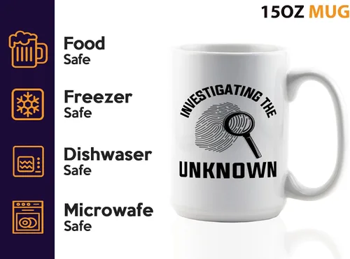 Miniatura 4 de Taza de café de detective de 15 onzas, color blanco - Investigando lo desconocido - oficial de policía policía patrulla detective sheriff aplicación