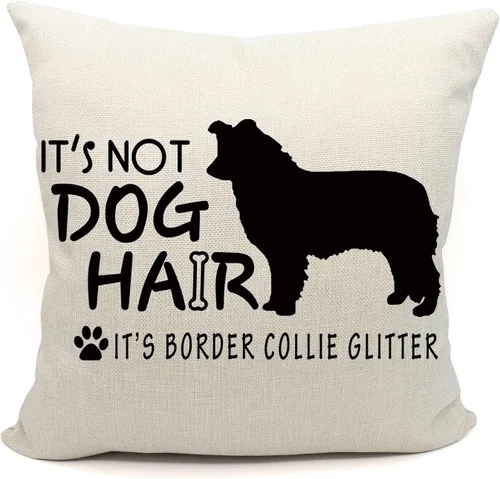 Mancheng-zi Funda de almohada con purpurina It's Not Dog Hair It's Border Collie, regalos para amantes de los perros, regalos de mamá Border Collie,