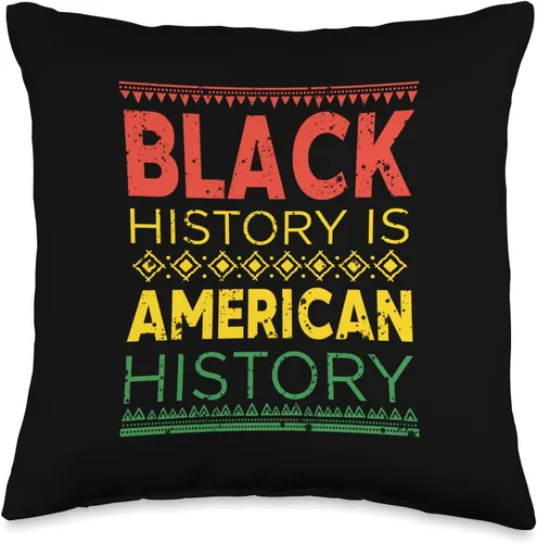 Black History Is American History Black Pride Month Black Hisory is American History African Throw Pillow, 16x16, Multicolor