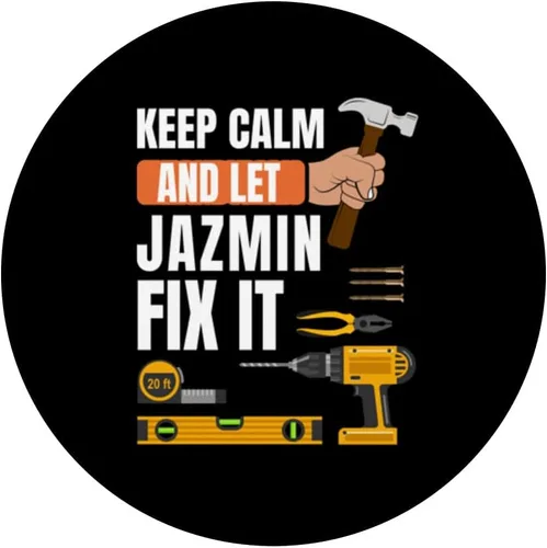 Miniatura 3 de Keep calm and let Jazmin fix it handyman, construction PopSockets Swappable PopGrip