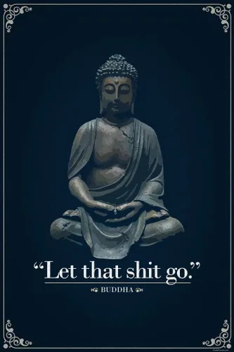 Miniatura 5 de ProFrames póster cómico de Buda con marco, con la cita "Let That Shit Go" 12x18