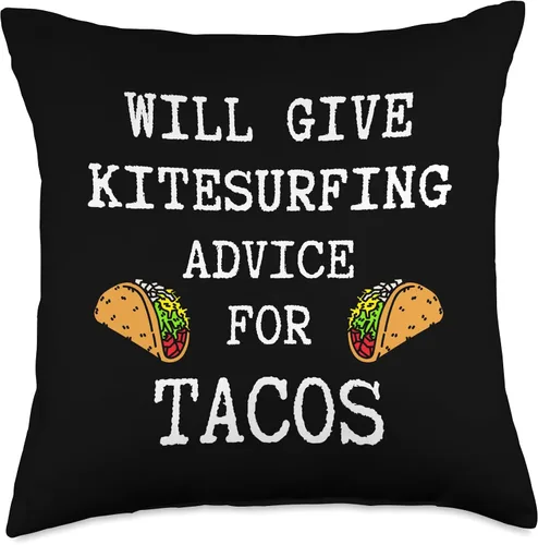 Kitesurfing Gifts Kitesurfer Equipment Kitesurf Advice for Tacos - Almohada divertida para kitesurf, 18 x 18 pulgadas, multicolor