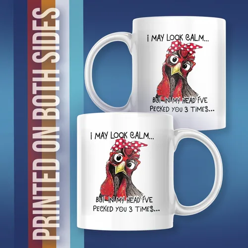 Miniatura 3 de Taza de café divertida, I May Look Calm But In My Head I've Pecked You 3 Times. Taza para amantes del pollo. M581