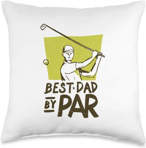 Best Dad by Par - Present for Golfers - Funny Father's Day Throw Pillow