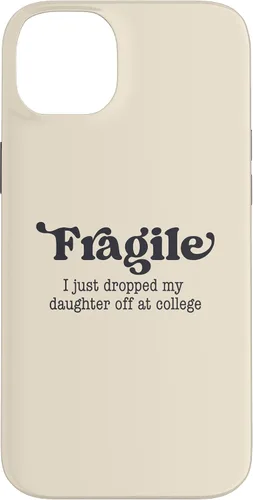 Miniatura 15 de Frágil - Carcasa para iPhone 16 con texto en inglés "I Just Ddrops My Daughter Off at College Parents