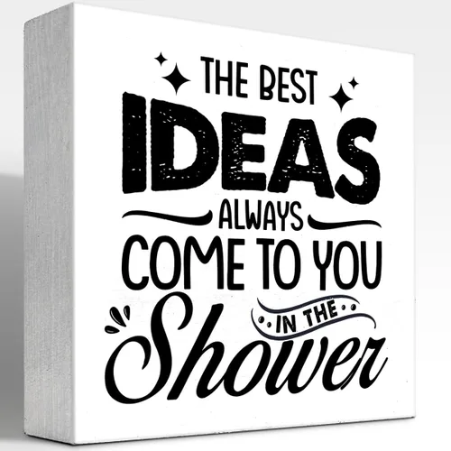 z-crange Letrero de madera con texto en inglés «The Best Ideas Always Come to You in The Shower » para decoración de escritorio, divertido letrero