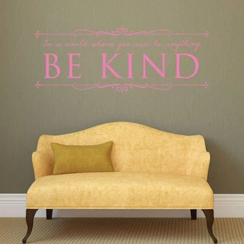 Miniatura 6 de Calcomanía Be Kind con texto en inglés «In A World Where You Can Be Anything Be Kind» Decoración de vinilo para el hogar, aula, oficina, negro