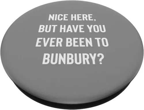 Miniatura 2 de Bonito aquí, pero ¿alguna vez has estado en Bunbury PopSockets Standard PopGrip