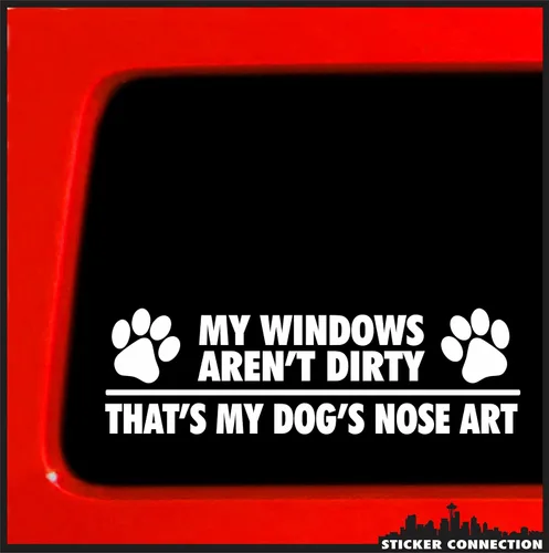 Calcomanía artística con texto en inglés "My Windows aren't Dirty That's My Dog's Nose Tech", divertida calcomanía de parachoques para ventana de
