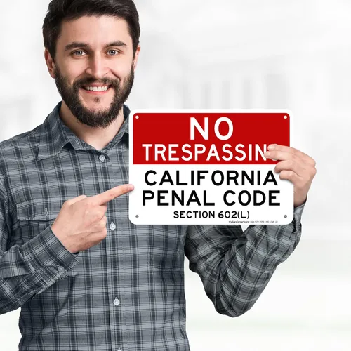 Miniatura 2 de No Trespassing California Penal Code Section 602 (L), 7 x 10 pulgadas, aluminio 040 libre de óxido, resistente a la decoloración, fabricado