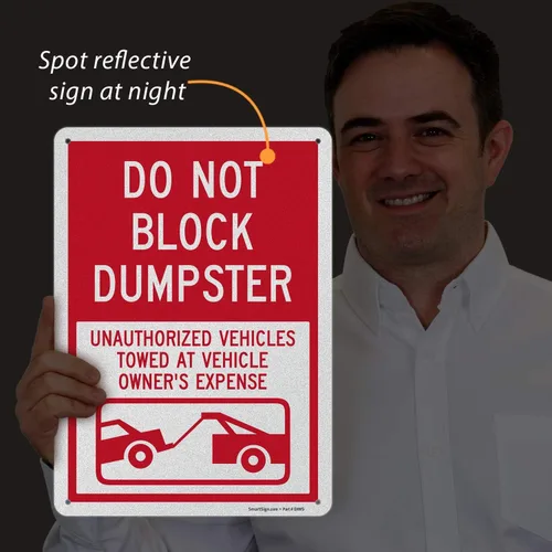 Miniatura 4 de SmartSign Letrero "Do Not Block Dumpster - Vehículos no autorizados remolcados a expensas del propietario del vehículo" Aluminio reflectante