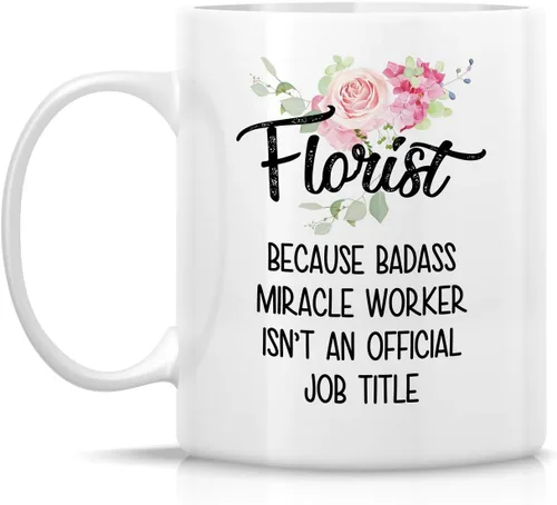 Miniatura 2 de Retreez Taza divertida – Florist cause Badass Miracle Worker isn't an Official Job Tittle Gardener - Tazas de café de cerámica de 11 onzas
